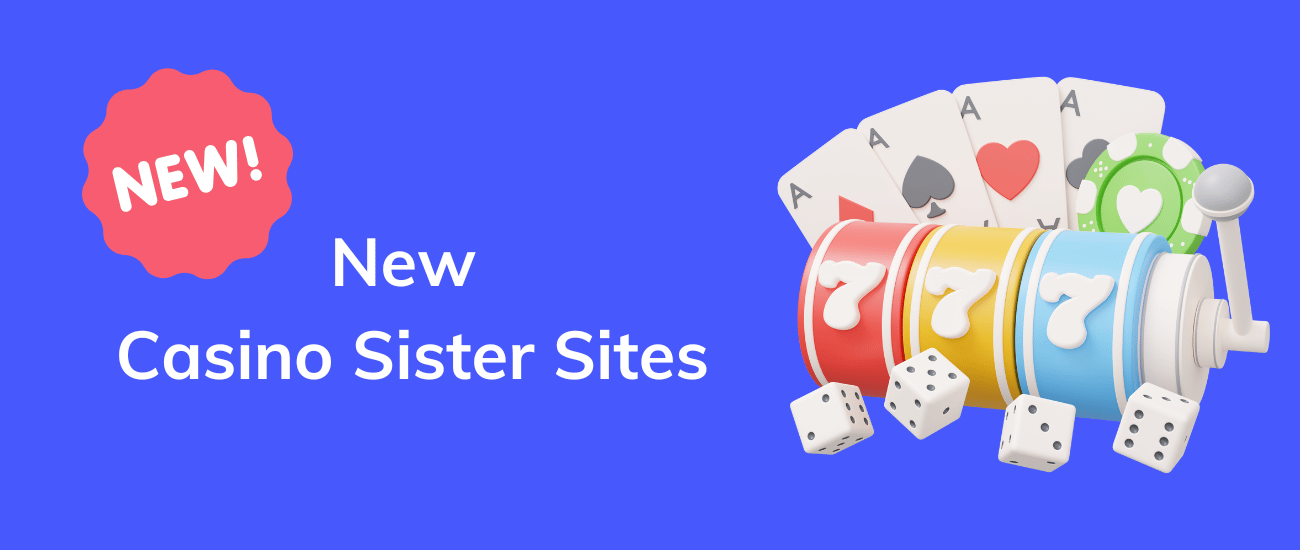 brand new casino sister sites 